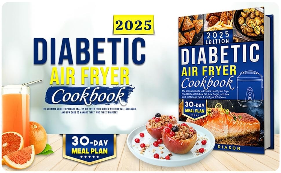Diabetic air fryer cookbook 2025